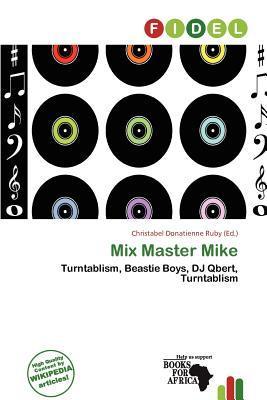 Mix Master Mike