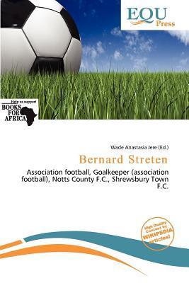Bernard Streten