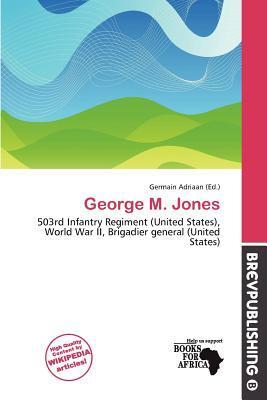 George M. Jones