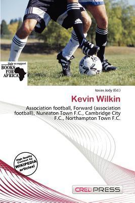 Kevin Wilkin