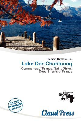 Lake Der-Chantecoq