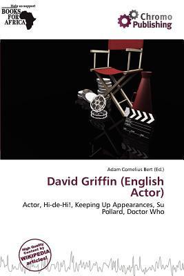 David Griffin (English Actor)
