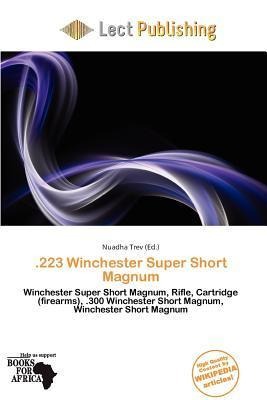 .223 Winchester Super Short Magnum