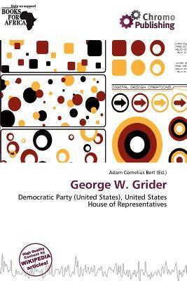 George W. Grider