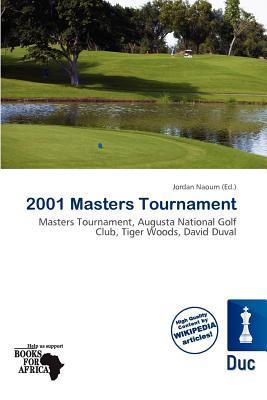 2001 Masters Tournament