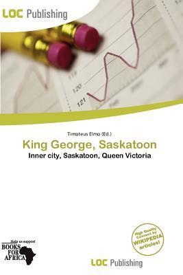 King George Saskatoon