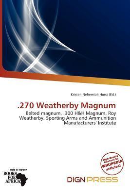.270 Weatherby Magnum
