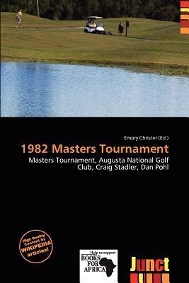 1982 Masters Tournament