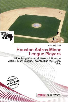 Houston Astros Minor League Players