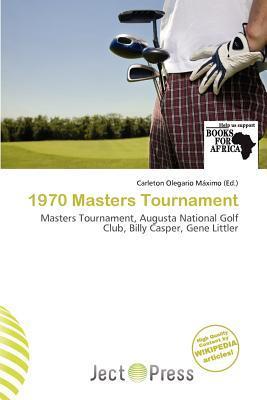 1970 Masters Tournament