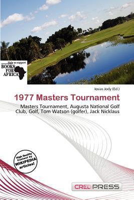 1977 Masters Tournament