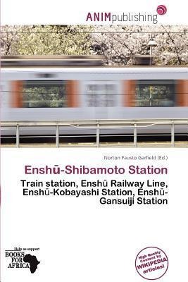 Ensh-Shibamoto Station