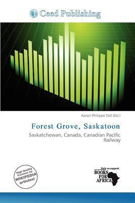 Forest Grove Saskatoon