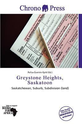Greystone Heights Saskatoon