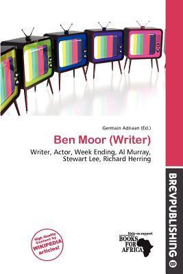 Ben Moor (Writer)