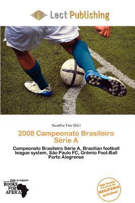 2008 Campeonato Brasileiro Série A