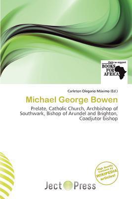 Michael George Bowen