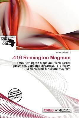 .416 Remington Magnum
