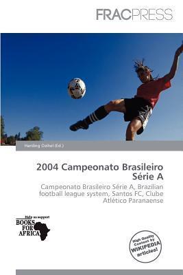 2004 Campeonato Brasileiro Série A