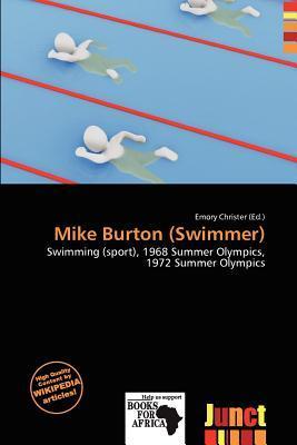 Mike Burton (Swimmer)