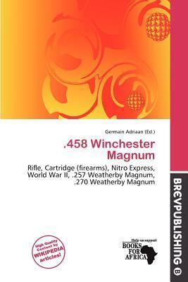 .458 Winchester Magnum
