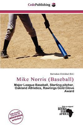 Mike Norris (Baseball)