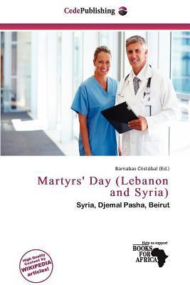 Martyrs' Day (Lebanon and Syria)