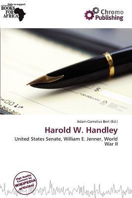 Harold W. Handley