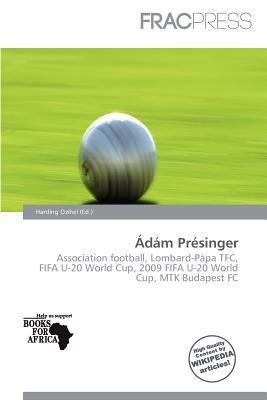Ádám Présinger