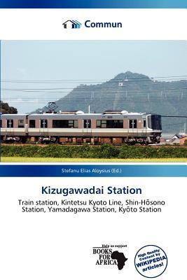Kizugawadai Station