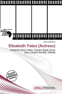 Elizabeth Yates (Actress)