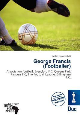 George Francis (Footballer)
