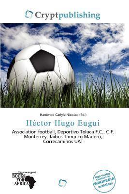 Héctor Hugo Eugui