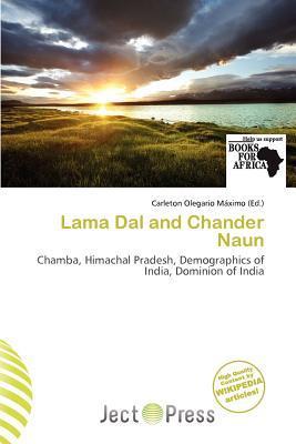 Lama Dal and Chander Naun