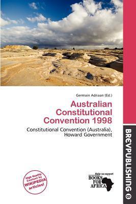 Australian Constitutional Convention 1998