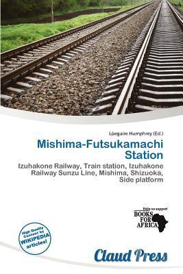 Mishima-Futsukamachi Station