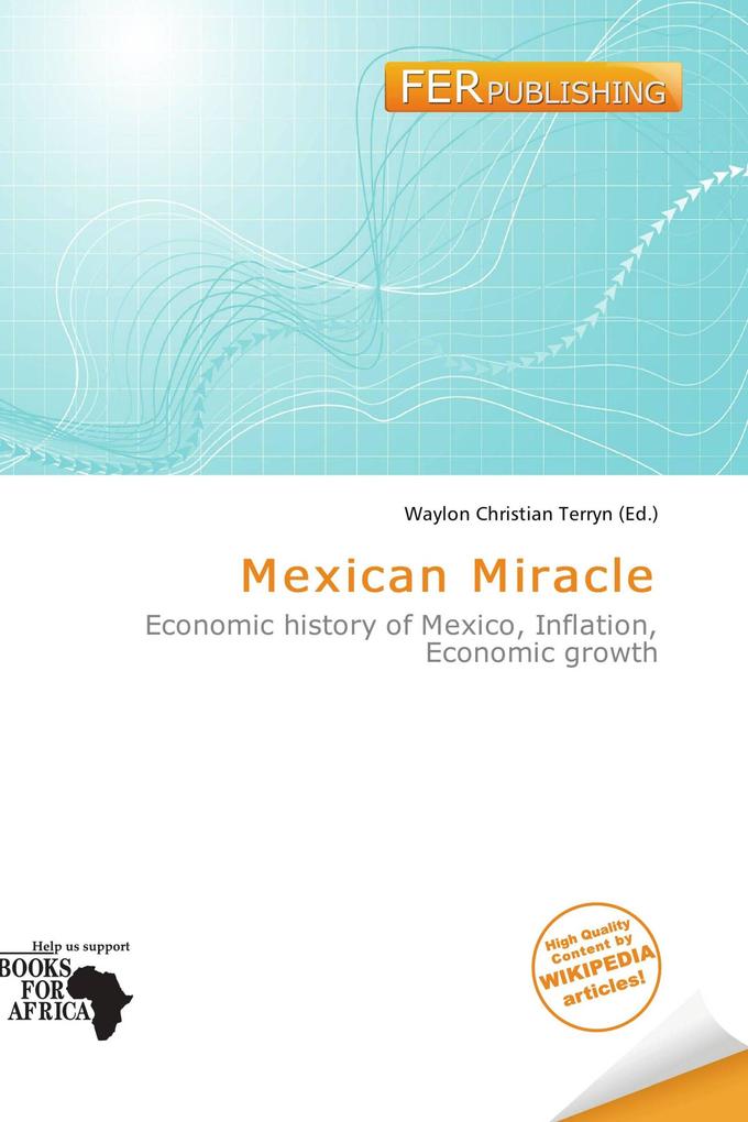 Mexican Miracle