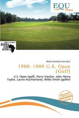 1900-1909 U.S. Open (Golf)