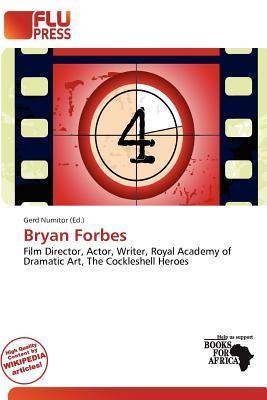 Bryan Forbes