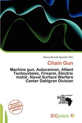 Chain Gun