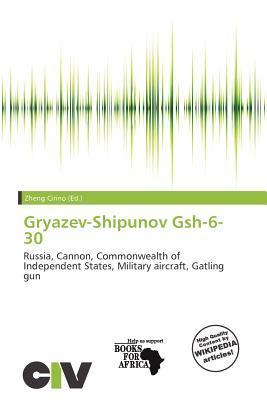 Gryazev-Shipunov Gsh-6-30