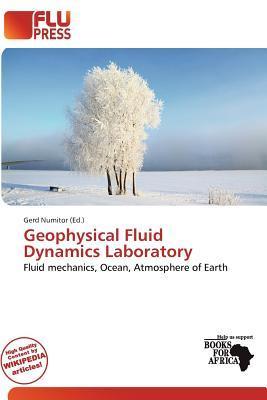 Geophysical Fluid Dynamics Laboratory