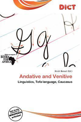 Andative and Venitive