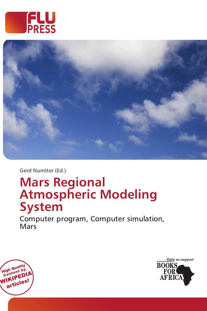 Mars Regional Atmospheric Modeling System