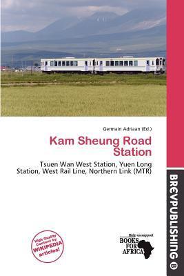 Kam Sheung Road Station