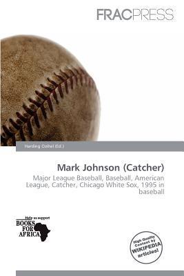 Mark Johnson (Catcher)