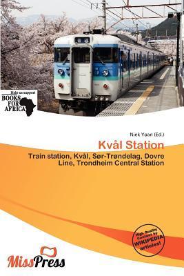 Kvål Station