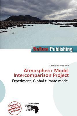 Atmospheric Model Intercomparison Project
