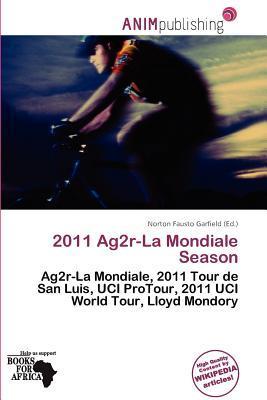 2011 Ag2r-La Mondiale Season