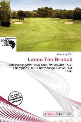 Lance Ten Broeck